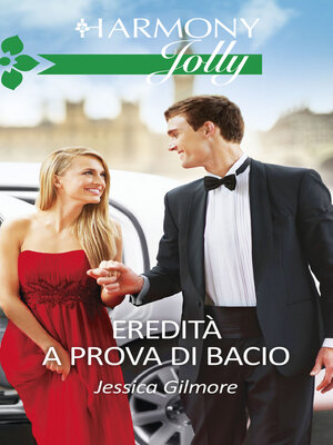 cover image of Eredità a prova di bacio